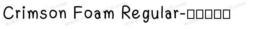 Crimson Foam Regular字体转换